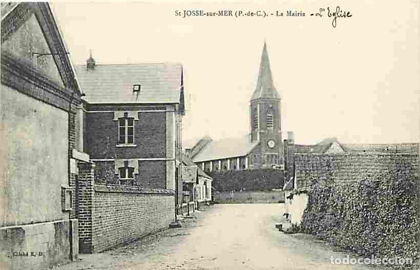Postais: France - 62 - Saint Josse sur Mer - La Maire - L'Eglise - CPA - Voir Scans Recto-Verso