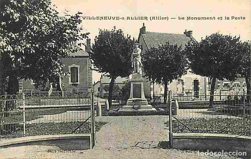 Postales: France - 03 - Villeneuve sur Allier - Le Monument aux Morts et la Poste - CPA - Voir Scans Recto-Ver