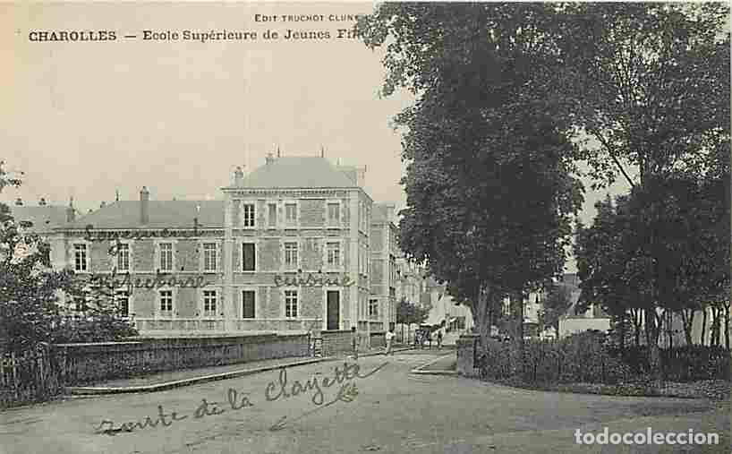 Postales: France - 71 - Charolles - Ecole Sup&eacute;rieure de Jeunes Filles - Anim&eacute;e - CPA - Voir Scans Recto-Verso