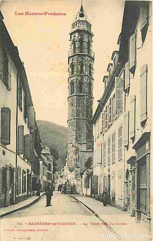 Postales: France - 65 - Bagn&egrave;res de Bigorre - La Tour des Jacobins - Anim&eacute;e - CPA - Voir Scans Recto-Verso