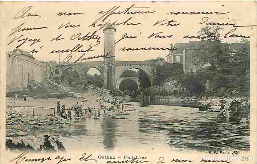 Postales: France - 64 - Orthez - Pont vieux - Anim&eacute;e - CPA - Voir Scans Recto-Verso