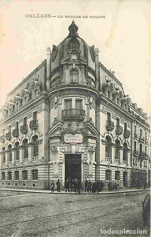 Postkarten: France - 45 - Orl&eacute;ans - La Banque de France - Anim&eacute;e - CPA - Voir Scans Recto-Verso