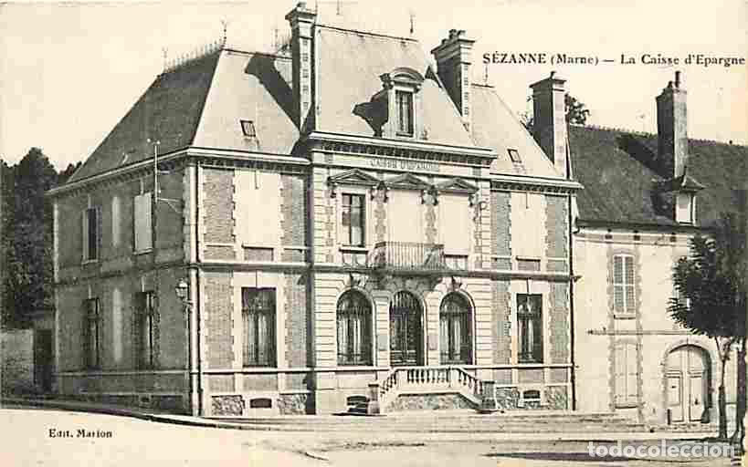 Postkarten: France - 51 - S&eacute;zanne - La Caisse d'Epargne - CPA - Voir Scans Recto-Verso