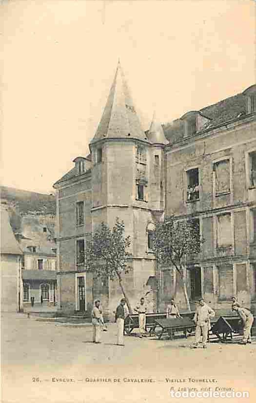 Postkarten: France - 27 - Evreux - Quartier de Cavalerie - Vieille Tourelle - Anim&eacute;e - CPA - Voir Scans Recto-Ve