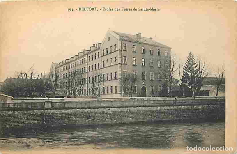 Postales: France - 90 - Belfort - Ecole des Fr&egrave;res de Sainte Marie - CPA - Voir Scans Recto-Verso