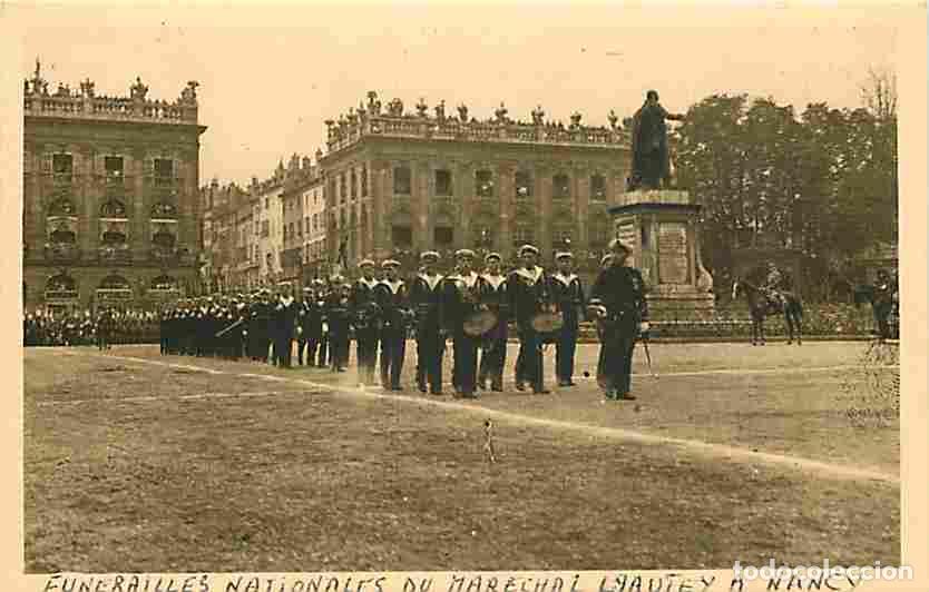 Postais: France - 54 - Nancy - Fun&eacute;railles Nationales du Mar&eacute;chal Lyautey - 2 Aout 1934 - Le D&eacute;fil&eacute; des Fusil