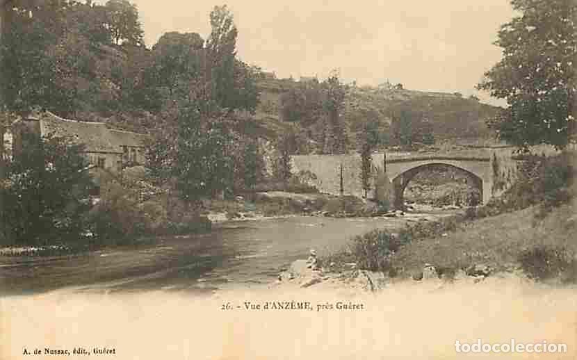 Cartoline: France - 23 - Anz&egrave;me - Vue d'Anz&egrave;me - Pr&egrave;s Gu&eacute;ret - CPA - Voir Scans Recto-Verso