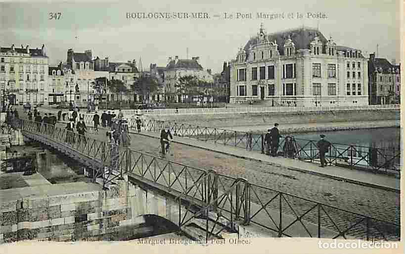 Postais: France - 62 - Boulogne sur Mer - Le Pont Marguet et la Poste - Anim&eacute;e - Coloris&eacute;e - CPA - Voir Scans
