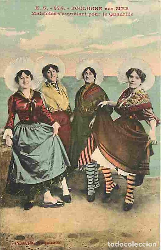 Postales: France - 62 - Boulogne sur Mer - Matelotes s'appretant pour le Quadrille - Anim&eacute;e - Coloris&eacute;e - Folk