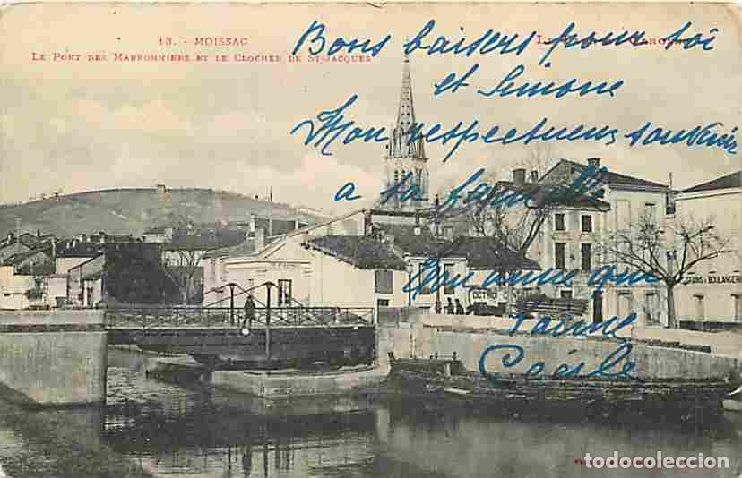 Postales: France - 82 - Moissac - Le Pont des Marronniers et le clocher de Saint Jacques - Anim&eacute;e - Oblit&eacute;rati