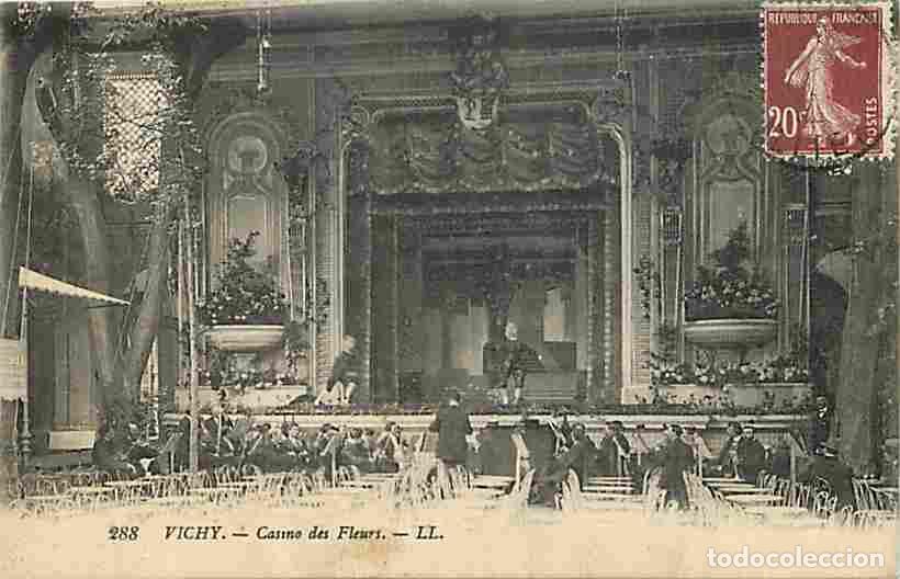 Postales: France - 03 - Vichy - Casino des Fleurs - Anim&eacute;e - Oblit&eacute;ration ronde de 1922 - Correspondance - Orc