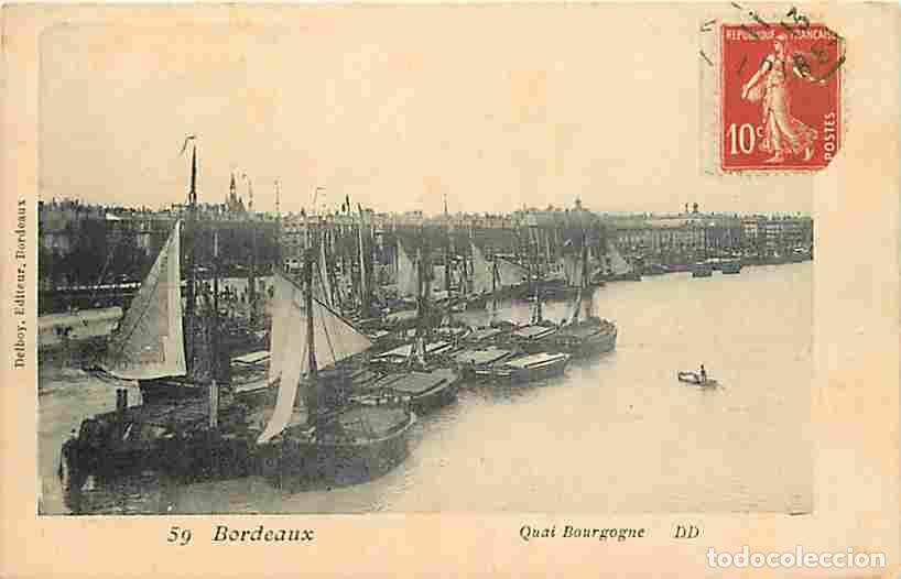 Postkarten: France - 33 - Bordeaux - Quai Bourgogne - Anim&eacute;e - Bateaux - Voyag&eacute;e en 1913 - CPA - Voir Scans Rect