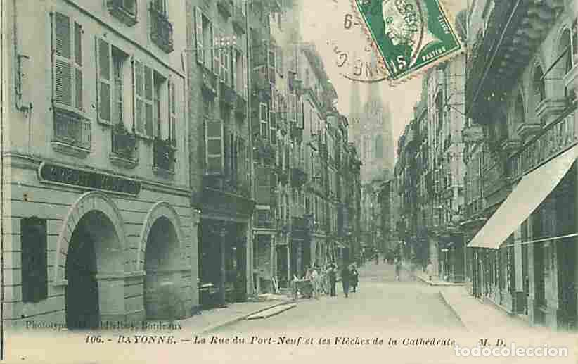 Postkarten: France - 64 - Bayonne - La Rue du Port Neuf et les fl&egrave;ches de la Cath&eacute;drale - Anim&eacute;e - Oblit&eacute;ration