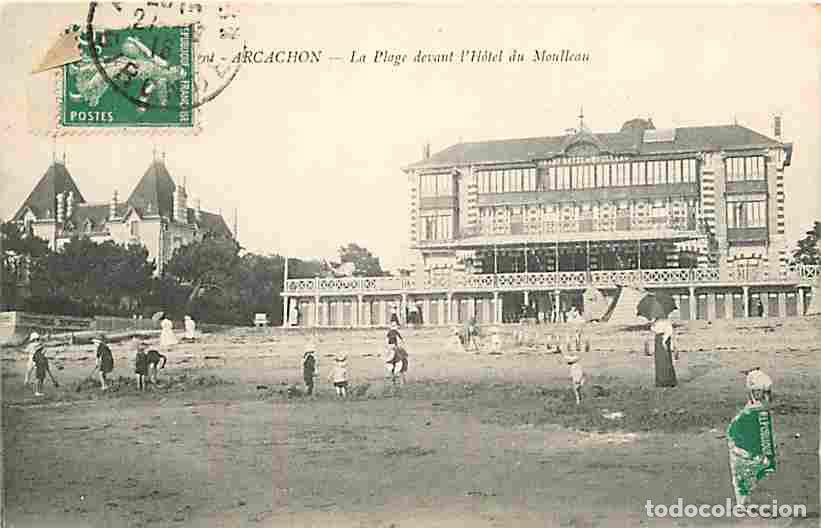 Postkarten: France - 33 - Arcachon - La Plage devant l'Hotel du Moulleau - Anim&eacute;e - Oblit&eacute;ration ronde de 1916 -