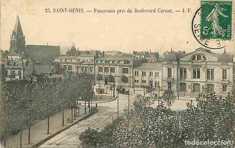 Postkarten: France - 93 - Saint Denis - Panorama pris du Boulevard Carnot - Anim&eacute;e - Oblit&eacute;ration ronde de 1913