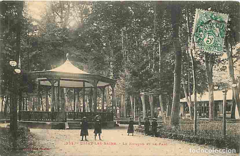 Cartoline: France - 09 - Ussat les Bains - Le Kiosque et le Parc - Anim&eacute;e - Oblit&eacute;ration ronde de 1907 - CPA -