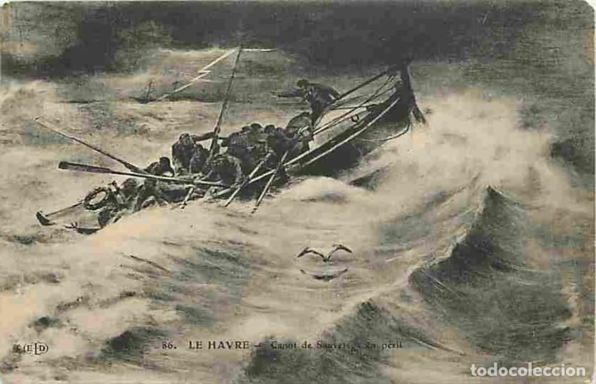 Cartoline: France - 76 - Le Havre - Canot de Sauvetage en p&eacute;ril - Anim&eacute;e - Effet de Vagues - Oblit&eacute;ration ronde