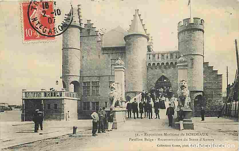 Cartoline: France - 33 - Bordeaux - Exposition Maritime de Bordeaux - Pavillon Belge - Reconstitution du Steen
