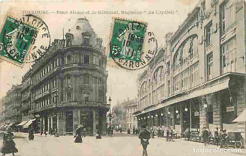 Cartoline: France - 31 - Toulouse - Rues d'Alsace et de R&eacute;musat - Magasins Au Capitole - Anim&eacute;e - Commerces - O