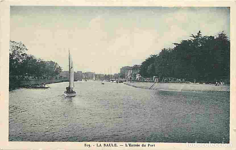 Cartoline: France - 44 - La Baule - L'entr&eacute;e du Port - Anim&eacute;e - Bateaux - Correspondance - CPA - Voir Scans Rec