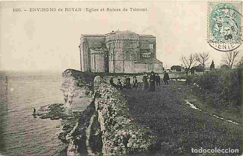 Postais: France - 17 - Talmont - Eglise et Ruines de Talmont - Anim&eacute;e - Oblit&eacute;ration ronde de 1906 - CPA - Vo