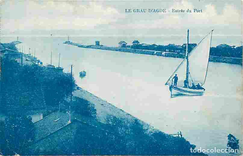 Postais: France - 34 - Le Grau d'Agde - Entr&eacute;e du Port - Anim&eacute;e - Bateaux - Oblit&eacute;ration ronde de 1915 - CPA