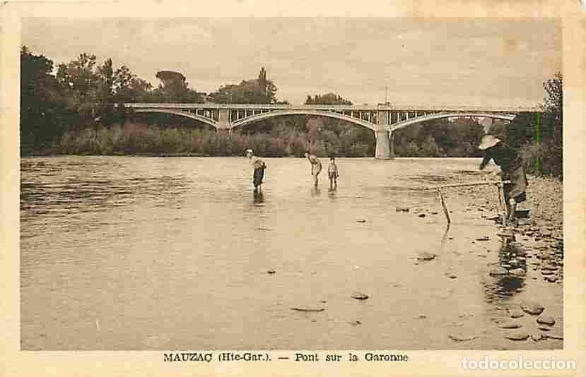 Postales: France - 31 - Mauzac - Pont sur la Garonne - Anim&eacute;e - CPA - Voir Scans Recto-Verso