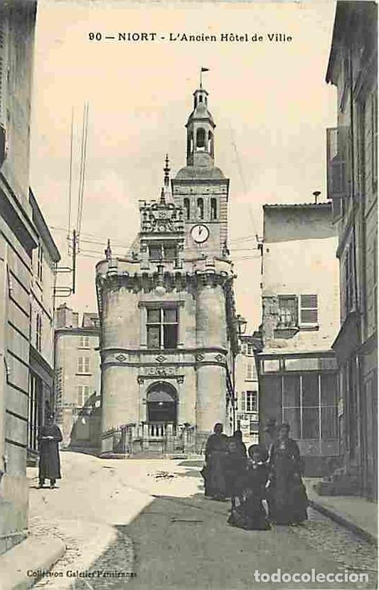 Postais: France - 79 - Niort - L'ancien Hotel de Ville - Anim&eacute;e - CPA - Voir Scans Recto-Verso