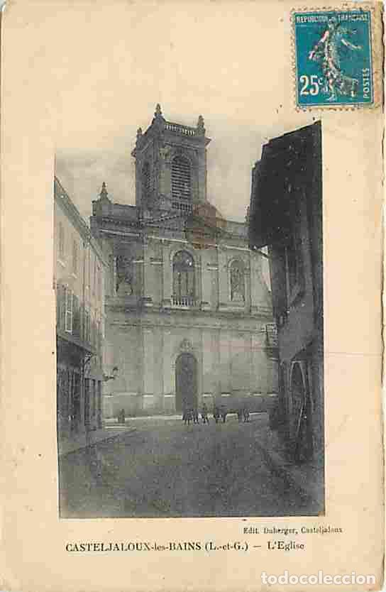 Postais: France - 47 - Casteljaloux les Bains - L'Eglise - Anim&eacute;e - Oblit&eacute;ration ronde de 1921 - CPA - Voir S