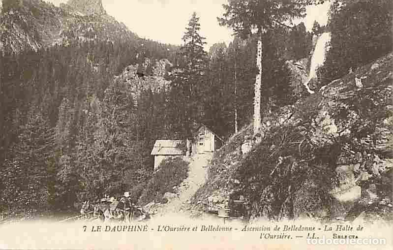 Postkarten: France - 38 - Is&egrave;re - Le Dauphin&eacute; - L'Oursi&egrave;re et Belledonne - Ascension de Belledonne - La Halle de