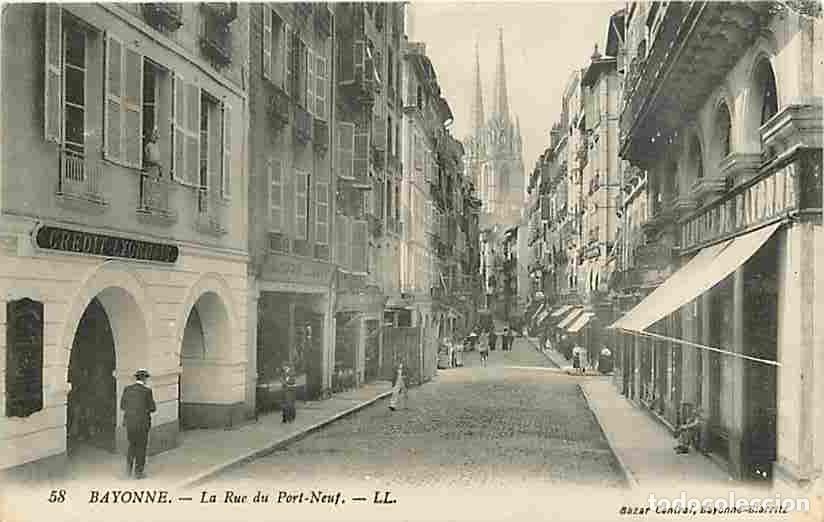 Postcards: France - 64 - Bayonne - La Rue du Port Neuf - Anim&eacute;e - Commerces - Cr&eacute;dit Lyonnais - Chocolat Domini