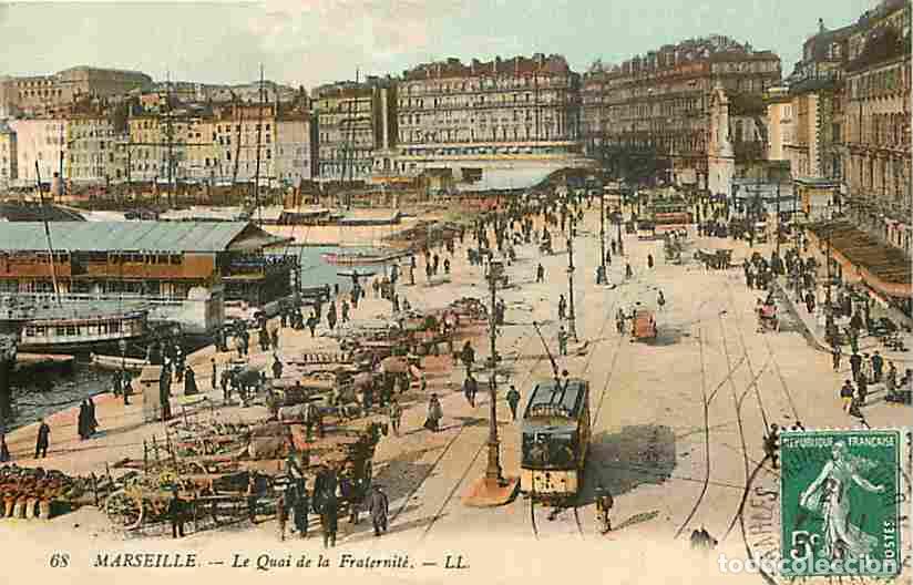 Postcards: France - 13 - Marseille - Le Quai de la Fraternit&eacute; - Anim&eacute;e - Coloris&eacute;e - Tramway - Attelage de Chev