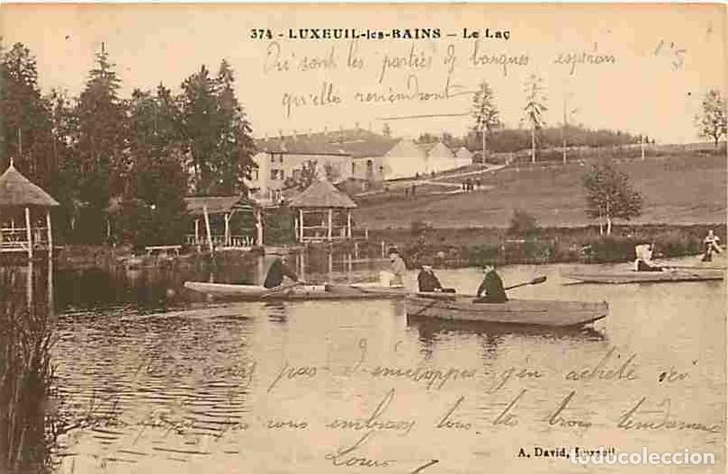 Postcards: France - 70 - Luxeuil les Bains - Le Lac - Anim&eacute;e - Barque - Voyag&eacute;e en 1916 - Correspondance - CPA