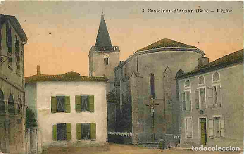 Postcards: France - 32 - Castelnau d'Auzan - L'Eglise - Anim&eacute;e - Coloris&eacute;e - Etat plusieurs plis - CPA - Voir S