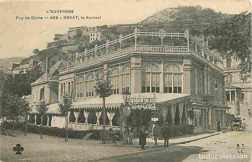 Postcards: France - 63 - Royat - Le Kursaal - Anim&eacute;e - Oblit&eacute;ration ronde de 1908 - Commerces - Caf&eacute; Glacier -