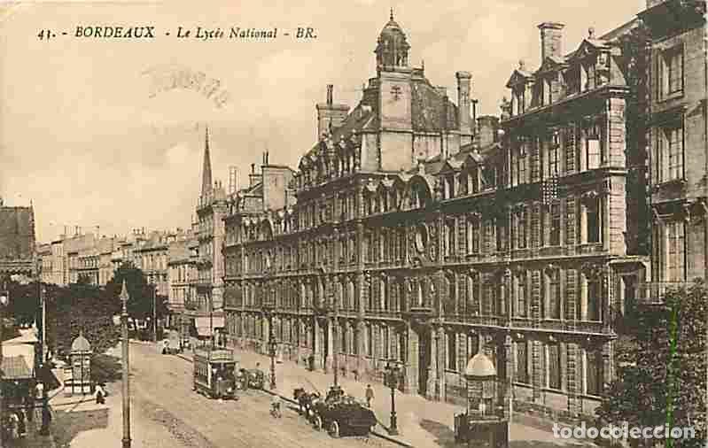 Postais: France - 33 - Bordeaux - Le Lyc&eacute;e National - Anim&eacute;e - Automobiles - Tramway - Oblit&eacute;ration ronde de