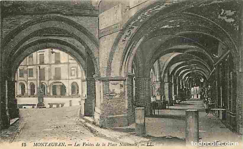 Postais: France - 82 - Montauban - Les Voutes de la Place Nationale - Voyag&eacute;e en 1919 - Correspondance - CPA
