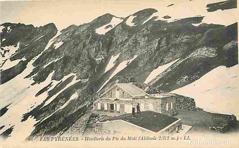Postais: France - 65 - Hautes Pyr&eacute;n&eacute;es - Hotellerie du Pic du Midi - Anim&eacute;e - CPA - Voir Scans Recto-Verso