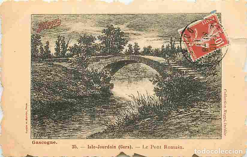 Postais: France - 32 - Isle Jourdain - Le Pont Romain - Oblit&eacute;ration ronde de 1911 - Correspondance - Editeur