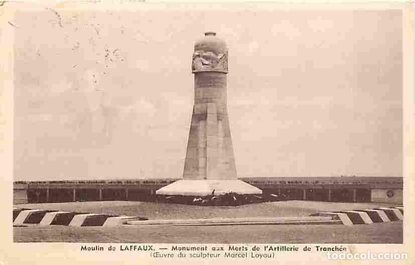 Postais: France - 02 - Laffaux - Moulint de Laffaux - Monument aux Morts de l'Artillerie de Tranch&eacute;e - Oblit&eacute;