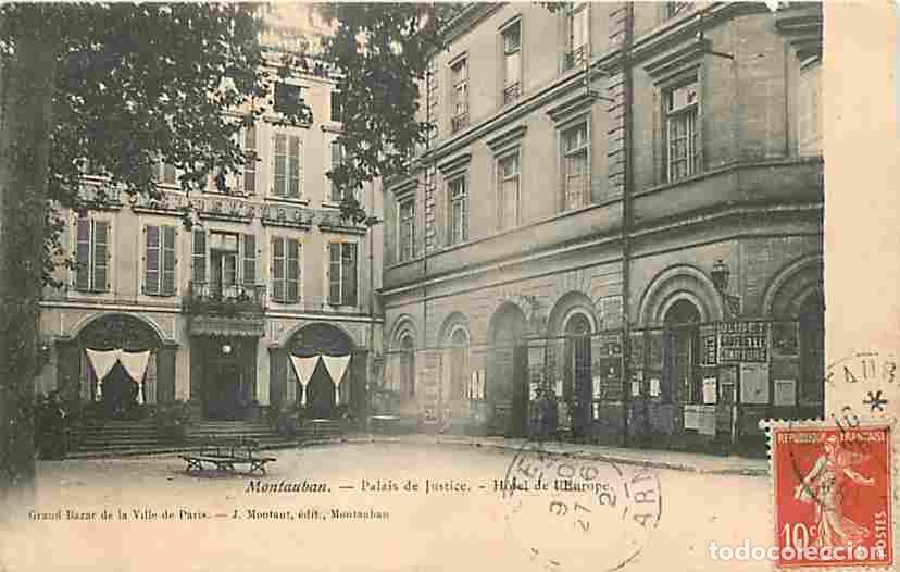 Postais: France - 82 - Montauban - Palais de Justice - Oblit&eacute;ration ronde de 1912 - CPA - Voir Scans Recto-Ve