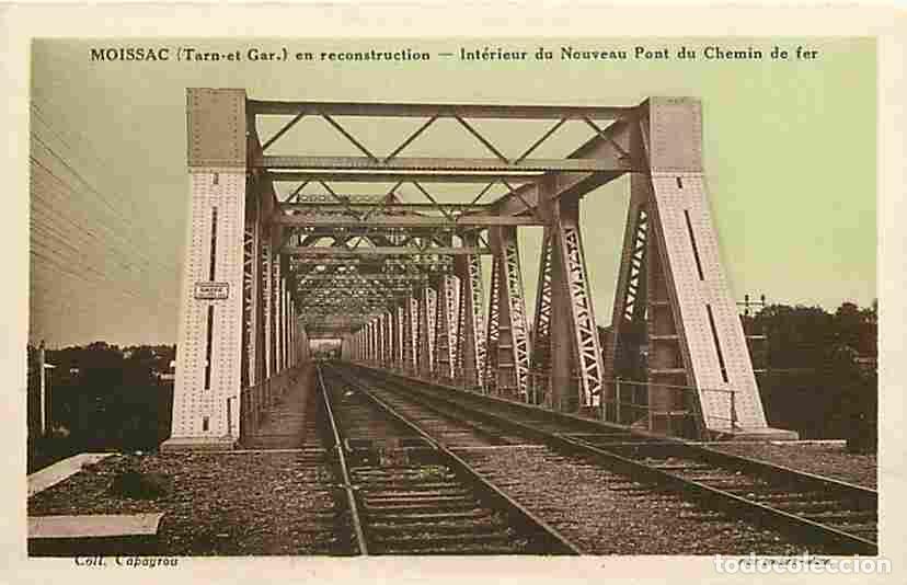 Cartes Postales: France - 82 - Moissac - Int&eacute;rieur du Nouveau Pont du Chemin de Fer - CPA - Voir Scans Recto-Verso