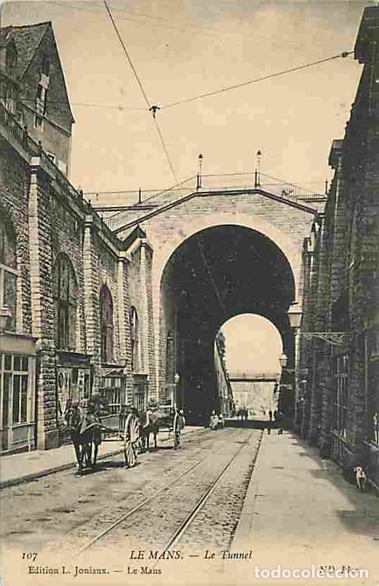 Cartes Postales: France - 72 - Le Mans - Le Tunnel - Anim&eacute;e - Attelage de Chevaux - CPA - Voir Scans Recto-Verso