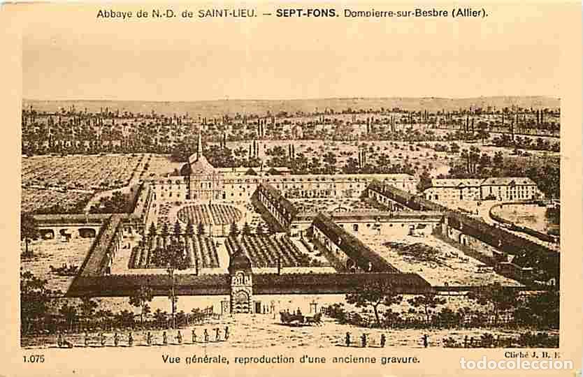 Cartes Postales: France - 03 - Dompierre sur Bresbre - Abbaye de N D de Saint Leu - Sept Fons - Vue g&eacute;n&eacute;rale - Reprod