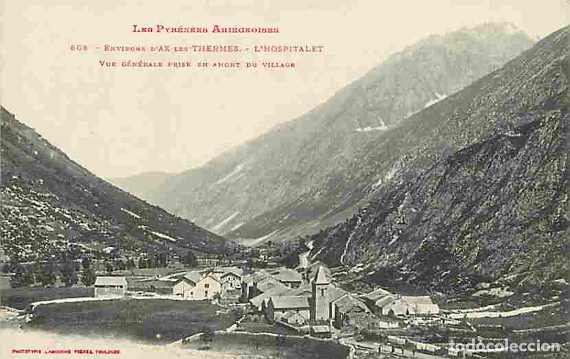 Postcards: France - 09 - L'Hospitalet - Vue G&eacute;n&eacute;rale prise en amont du village - Carte Neuve - CPA - Voir Scans