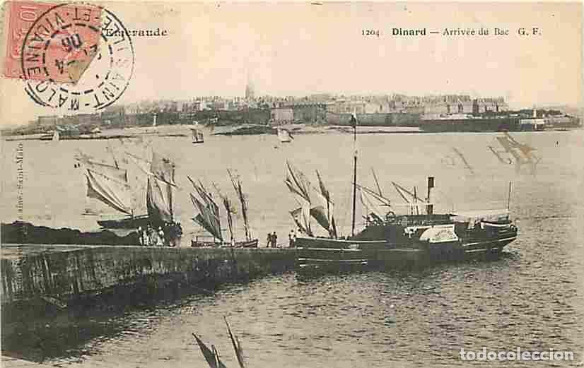 Postcards: France - 35 - Dinard - Arriv&eacute;e du Bac - Anim&eacute;e - Bateaux - Oblit&eacute;ration ronde de 1906 - Correspondan
