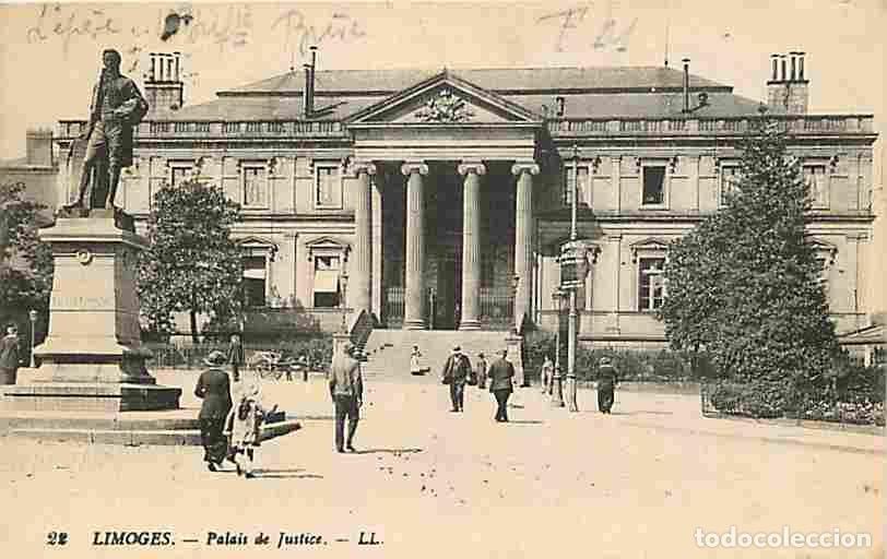 Postales: France - 87 - Limoges - Palais de Justice - Anim&eacute;e - Oblit&eacute;ration ronde de 1917 - Correspondance - C