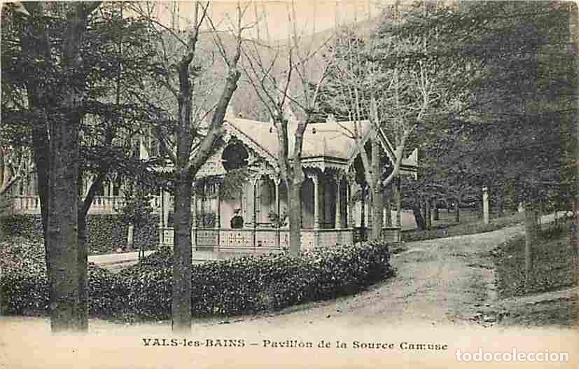 Postales: France - 07 - Vals les Bains - Pavillon de la Source Camuse - CPA - Voir Scans Recto-Verso