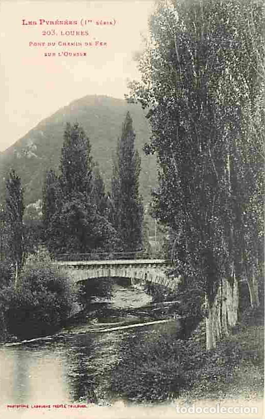 Postales: France - 65 - Loures - Pont du Chemin de Fer sur l'Oursse - Correspondance - CPA - Voir Scans Recto-