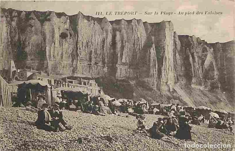 Postales: France - 76 - Le Tr&eacute;port - Sur la Plage - Au pied des Falaises - Anim&eacute;e - Ombrelles - Voyag&eacute;e en 191